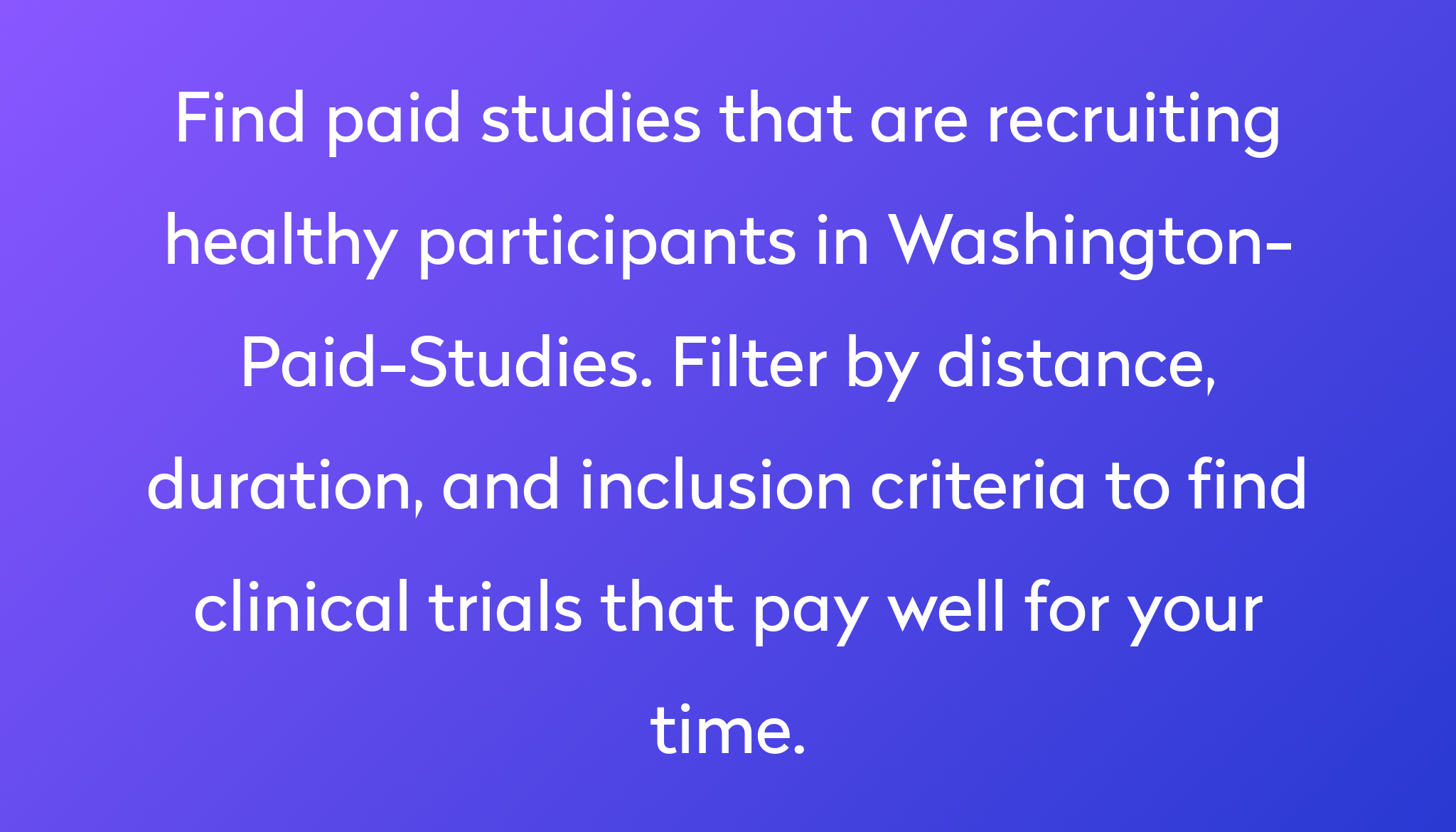 paid clinical research studies washington